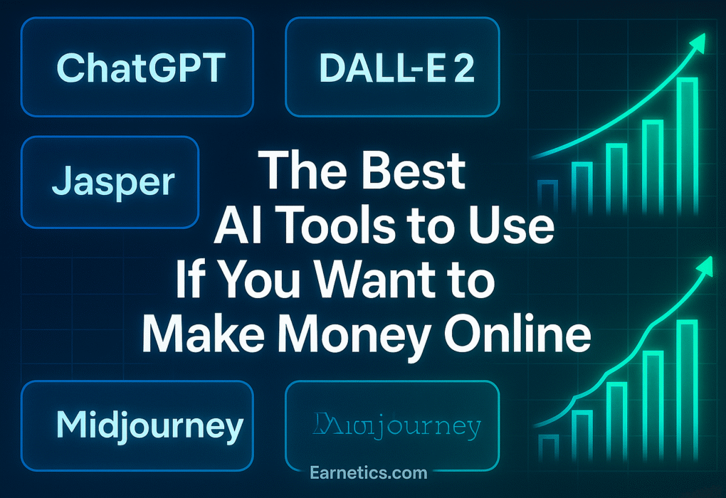 The Best AI Tools to Use If You Want to Make Money Online