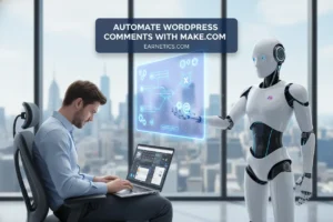 Automate WordPress Comments with Make.com Automate WordPress Comments with Make.com