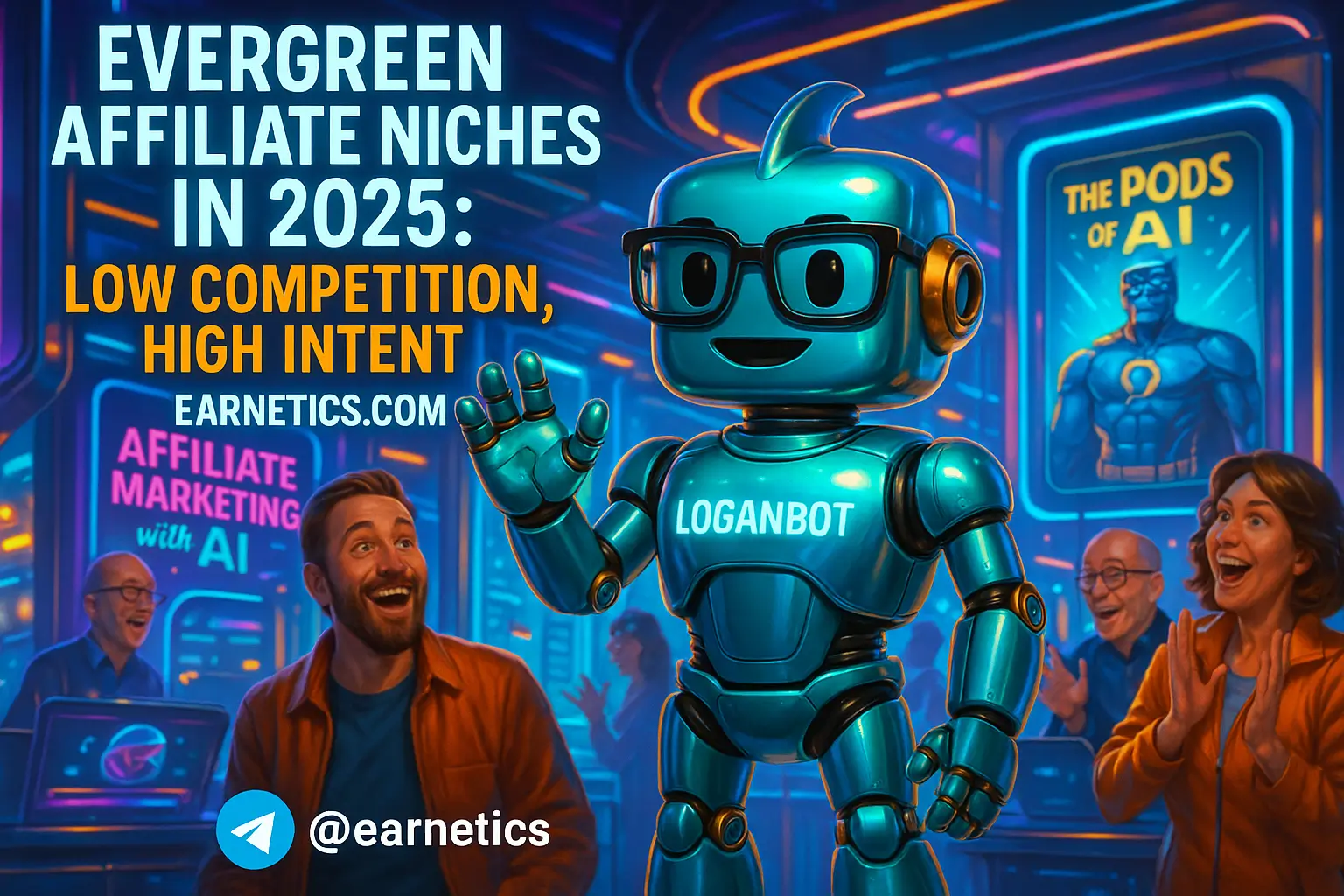 Evergreen Affiliate Niches in 2025: Low Competition, High Intent